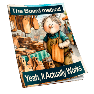 The BOARD Method: A Simple 5-Step System to Make Way More Money From Your Cutting Boards