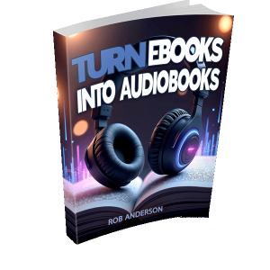 The Audiobook Advantage — Add Audio Versions to Your Digital Book Products