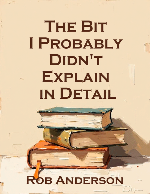 The Bit I Probably Didn't Explain Well Enough — A Free Bonus Side-Book for Digital Book Sellers