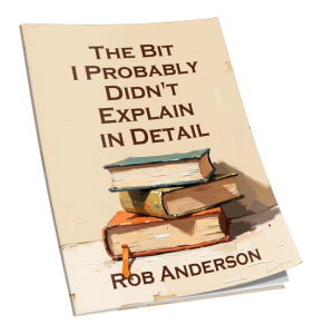 The Bit I Probably Didn't Explain Well Enough cover